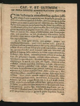 Cap. V. Et Ultimum De Fine Et Effectu Administrationis Iustitiae.