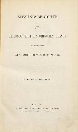 Sitzungsberichte. 106. 1884