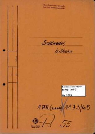 Personenheft Wilhelm Soldwedel (*18.10.1889), Kriminalobersekretär