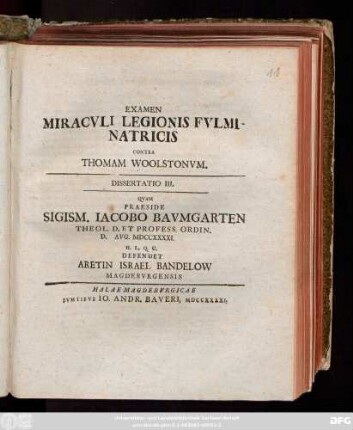 Diss. 3: Examen Miracvli Legionis Fvlminatricis Contra Thomam Woolstonvm Dissertatio ...