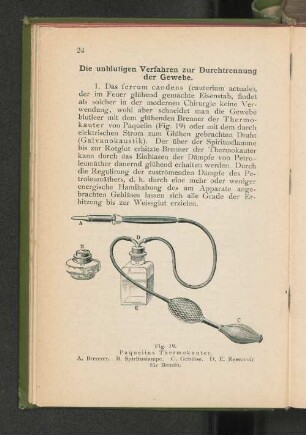 Die unblutigen Verfahren zur Durchtrennung der Gewebe.