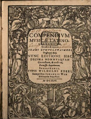 COMPENDIVM MVSICAE LATINO-GERMANICVM