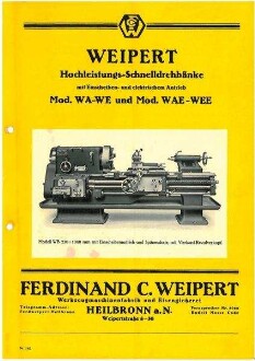 Konvolut mit Prospekten der Fa. Ferdinand C. Weipert für Drehbänke und andere Werkzeugmaschinen