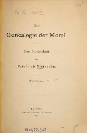 Zur Genealogie der Moral : eine Streitschrift