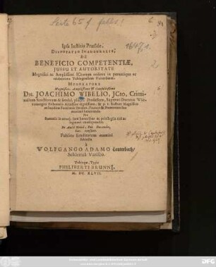 Ipsa Iustitia Praeside, Disputatio Inauguralis, De Beneficio Competentiae, Iussu Et Autoritate ...