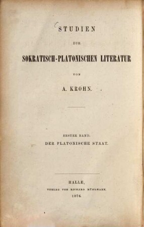 Studien zur Sokratisch-Platonischen Literatur. I