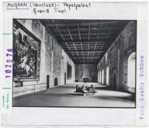 Avignon: Papstpalast, Grand Tinel