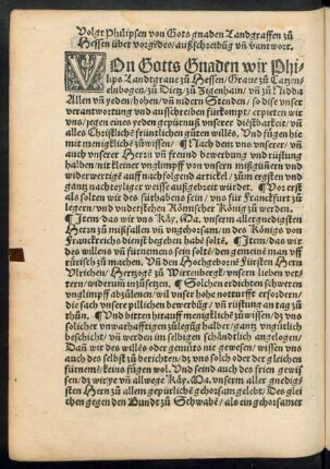 Volgt Philipsen von Gots gnaden Landgraffen zu Hessen über vorgendes/ außschreibung und verantwort.