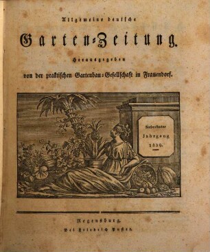 Allgemeine deutsche Garten-Zeitung. 17. 1839