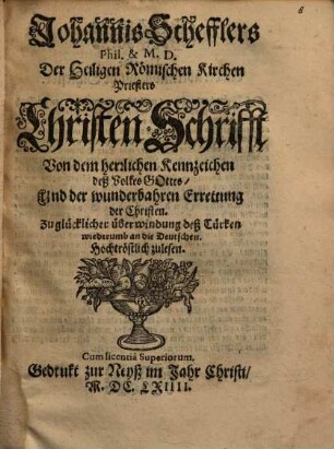 Christen-Schrifft, von dem herrlichen Kennzeichen deß Volkes Gottes, und der wunderbahren Errettung der Christen