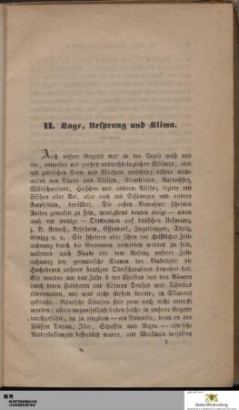 II. Lage, Ursprung und Klima