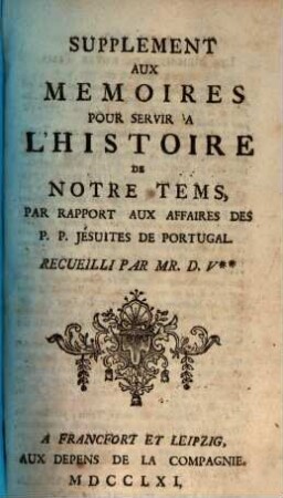 Supplément aux Mémoires pour servir à l'histoire de notre temps