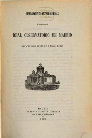 Observaciones meteorológicas efectuadas en el Observatorio de Madrid. 1866/67, 1866/67 (1868)