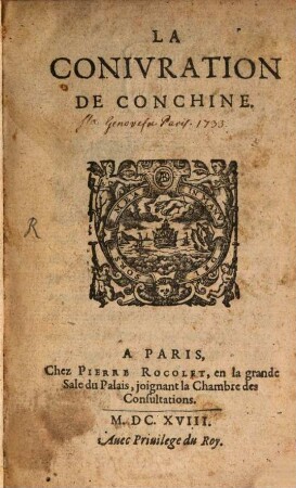 La conjuration de Conchine : [ou l'histoire des mouvemens derniers]