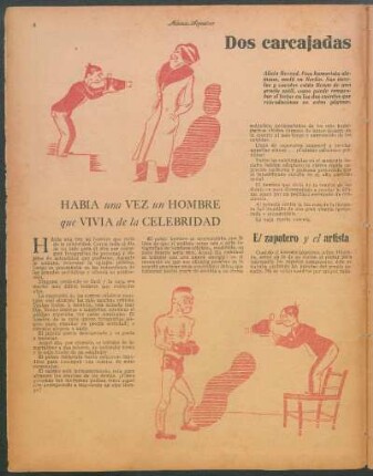 Habia una vez un hombre que vivia de la celebridad