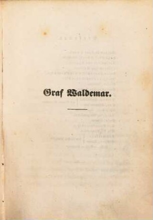 Dramatische Werke, 3. Graf Waldemar