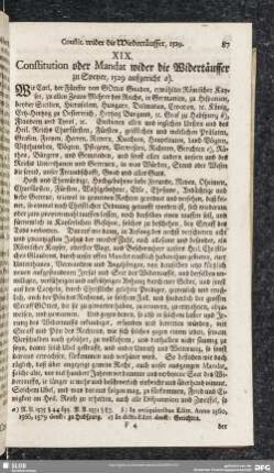 XIX. Constitution oder Mandat wider die Widertäuffer zu Speyer, 1529 aufgericht …