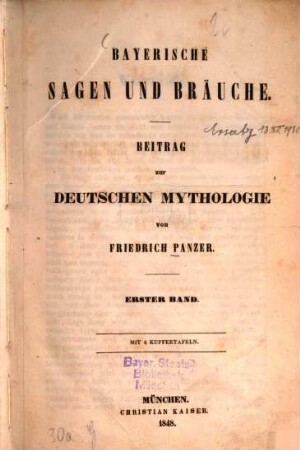 Bayerische Sagen und Bräuche : Beitrag zur deutschen Mythologie, 1. Band