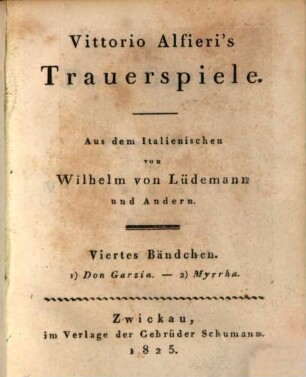 Vittorio Alfieri's Trauerspiele, 4