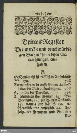 Drittes Register Der merck- und denckwürdigsten Sachen, so in disen Betrachtungen enthalten