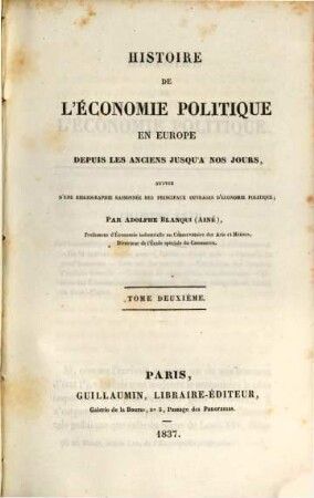 Histoire de l'économie politique en Europe, depuis les anciens jusqu'a nos jours. 2