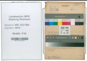 Entnazifizierung Fritz Mueller , geb. 02.07.1898 (Lagerverwalter)