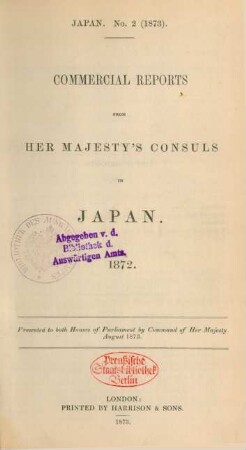 1872: Commercial reports from Her Majesty's consuls in Japan