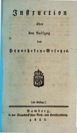 Instruction über den Vollzug des Hypotheken-Gesetzes