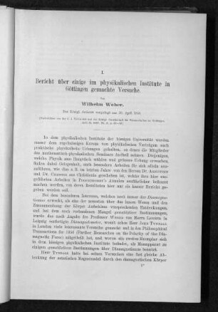 I.: Bericht über einige im physikalischen Institute in Göttingen gemachte Versuche (1858)
