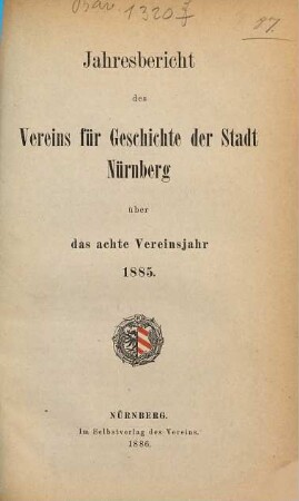 Jahresbericht : über das ... Vereinsjahr. 8. 1885 (1886)
