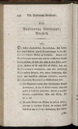 XIX. Ausleerung überhaupt; Brechen.