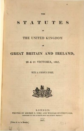 The statutes of the United Kingdom of Great Britain and Ireland. 1857, 1857