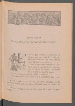 Capítulo XXXVII - En Madrid, con un hijo en los brazos