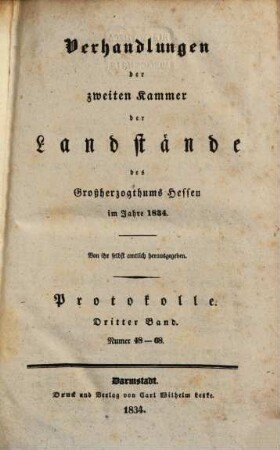 Verhandlungen der Zweiten Kammer der Landstände des Großherzogthums Hessen. Protokolle. 1834,3