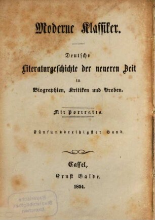 Moderne Klassiker : deutsche Literaturgeschichte der neueren Zeit in Biographien, Kritiken und Proben ; mit Portraits. 35, Ludwig Tieck