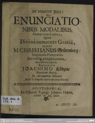De Enunciationibus Modalibus, Disputatio Logica