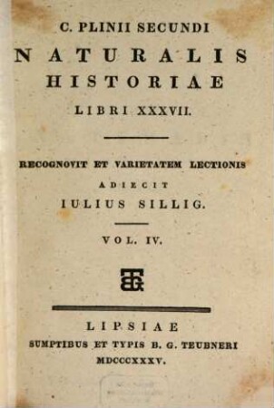 C. Plinii Secundi Naturalis historiae libri XXXVII. 4