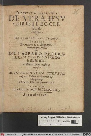 Disputatio Theologica De Vera Jesu Christi Ecclesia