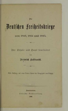 Die deutschen Freiheitskriege von 1813, 1814 und 1815