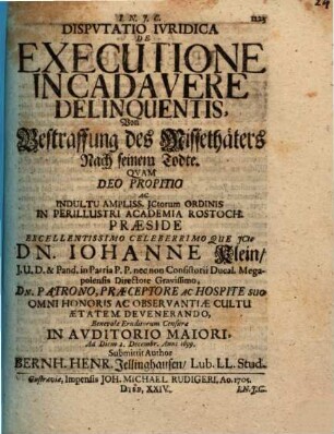 Disp. iur. de executione in cadavere delinquentis
