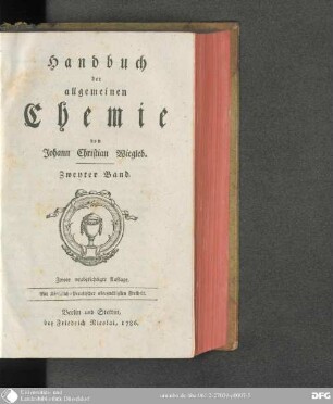 Zweyter Band: Handbuch der allgemeinen Chemie