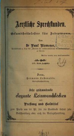 Aerztliche Sprechstunden : Zeitschrift für naturgemäße Gesundheits- und Krankenpflege ; Organ des Hygienischen Vereins zu Berlin. 3. 1879