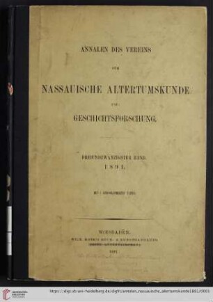 23: Annalen des Vereins für Nassauische Altertumskunde und Geschichtsforschung: Annalen des Vereins für Nassauische Altertumskunde und Geschichtsforschung