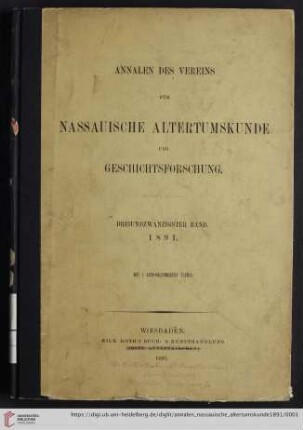 23: Annalen des Vereins für Nassauische Altertumskunde und Geschichtsforschung: Annalen des Vereins für Nassauische Altertumskunde und Geschichtsforschung