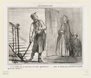 C’est inutile que je vous fasse voir mon appartement..., Blatt 1 der Folge "Les Portiers de Paris", in: "Le Charivari", Paris 1856