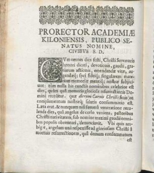 Prorector Academiæ Kiloniensis, Publico Senatus Nomine, Civibvs S. D.