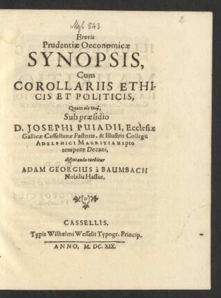 Brevis Prudentiae Oeconomicae Synopsis : Cum Corollariis Ethicis Et Politicis