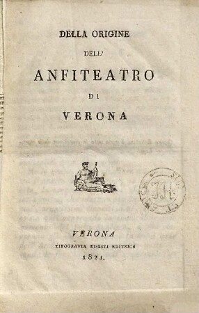 Della origine dell'Anfiteatro di Verona