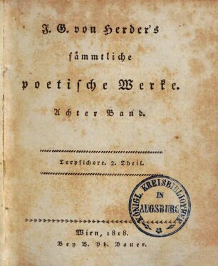 J. G. von Herder's sämmtliche poetische Werke, 8