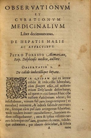 Observationum & curationum medicinalium liber ..., 19/20. Liber XIX De Hepatis malis ac affectibus & XX De Lienis morbis ...